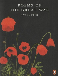  Penguin - Poems of the Great War : 1914-1918.