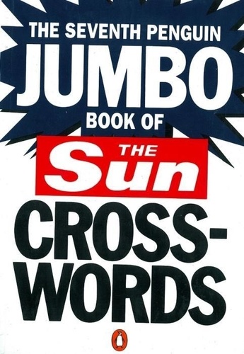  Penguin - The Seven Penguin Jumbo Book of the "Sun" Crosswords : no. - 7.