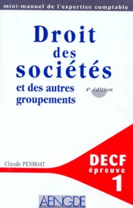 Decf Epreuve N° 1 Droit Des Societes Et Des Autres Groupements. 4eme Edition