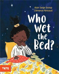 Who Wet the Bed ?