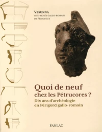 Quoi de neuf chez les Pétrucores ?