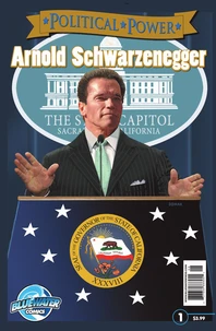 Political Power: Arnold Schwarzenegger