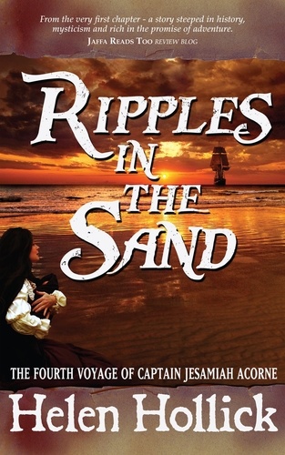  Penmore Press et  Helen Hollick - Ripples in The Sand - Captain's. Jeremiah Acorne and His Ship, #4.