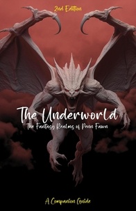 Penn Fawn - The Underworld: The Fantasy Realms of Penn Fawn (2nd Edition).