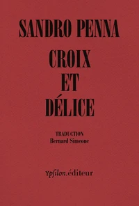 Croix et délice