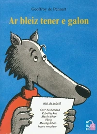 Ar bleiz tener e galon