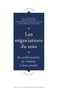 Les négociations du soin