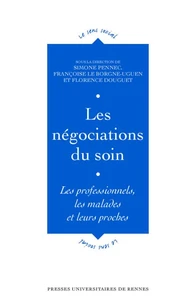 Les négociations du soin