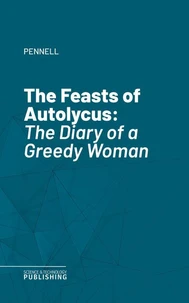 The Feasts of Autolycus