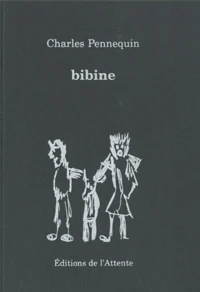 Bibine (lire vite)