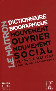 Dictionnaire biographique, mouvement ouvrier, mouvement social