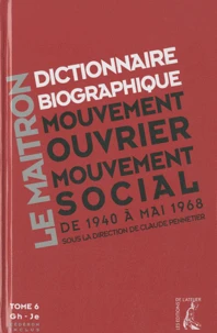 Dictionnaire biographique, mouvement ouvrier, mouvement social