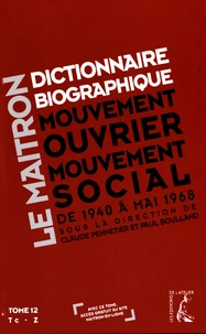Dictionnaire biographique, mouvement ouvrier, mouvement social