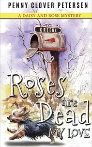 Roses Are Dead, My Love