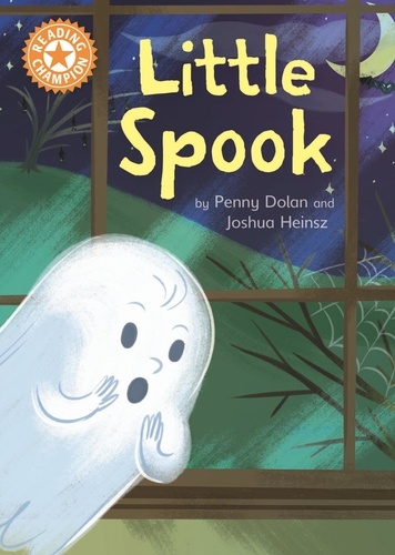 Little Spook. Independent Reading Orange 6