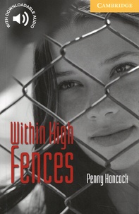 Penny Hancock - Within High Fences.