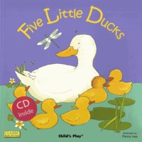 Penny Ives - Five Little Ducks. 1 CD audio