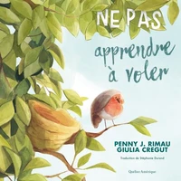 Ne pas apprendre à voler