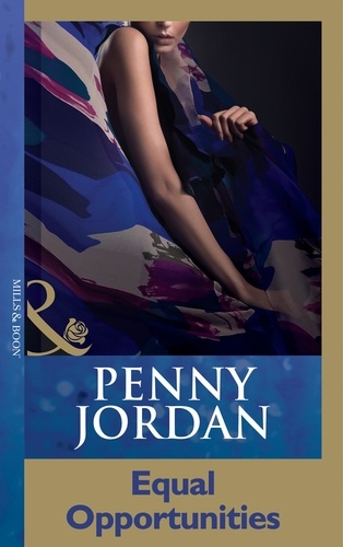 Penny Jordan - Equal Opportunities.