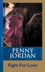 Penny Jordan - Fight For Love.