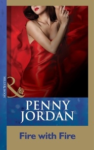 Penny Jordan - Fire With Fire.