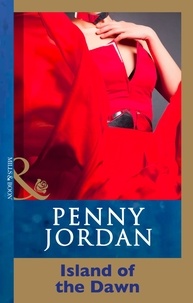 Penny Jordan - Island Of The Dawn.