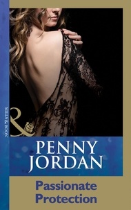 Penny Jordan - Passionate Protection.