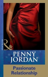Penny Jordan - Passionate Relationship.