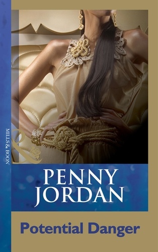 Penny Jordan - Potential Danger.