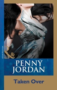 Penny Jordan - Taken Over.