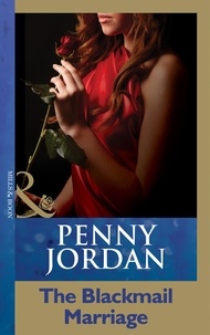 Penny Jordan - The Blackmail Marriage.