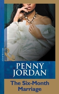 Penny Jordan - The Six-Month Marriage.