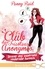 Le club des tricoteuses anonymes Tome 1 Femme des cavernes recherche humain