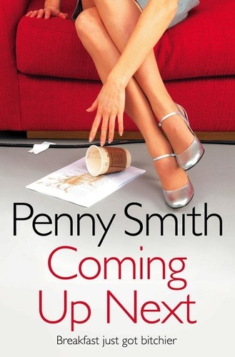 Penny Smith - Coming Up Next.