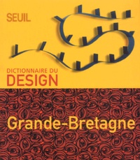 Penny Sparke et Paola Antonelli - Dictionnaire Du Design Grande-Bretagne.