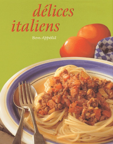 Penny Stephens - Délices italiens.