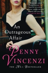 Penny Vincenzi - An Outrageous Affair.