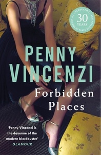Penny Vincenzi - Forbidden Places.
