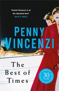 Penny Vincenzi - The Best of Times.