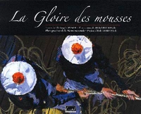 La Gloire des mousses