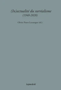 (In)actualité du surréalisme (1940-2020)