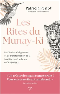 Les rites du Munay-Ki