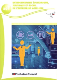 Environnement Economique, Juridique Et Social De L'Entreprise Hoteliere Bep Hotelier/Terminale