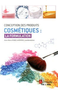 Conception des produits cosmétiques : la formulation