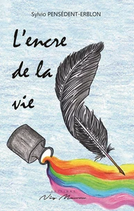 L'encre de la vie