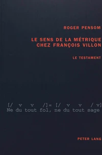 Le sens de la métrique chez François Villon