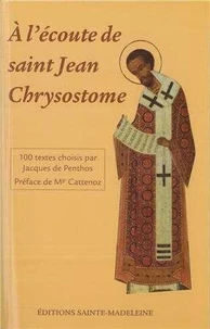 A l'écoute de saint Jean-Chrysostome