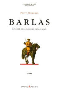 Barlas. Cavalier De La Garde De Gengis-Khan