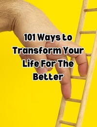  People with Books - 101Ways toTransform Your Life For The Better.