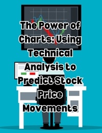  People with Books - The Power of Charts: Using Technical Analysis to Predict Stock Price Movements.